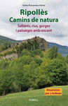 RIPOLLÈS. CAMINS DE NATURA. SALTANTS, RIUS, GORGES I PAISATGES AMB ENCANT