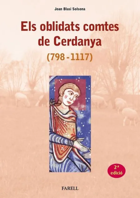 Els Oblidats Comtes de Cerdanya (798-1117)