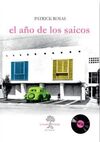 EL AÑO DE LOS SAICOS