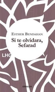 Si te Olvidara, Sefarad