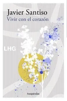 Vivir con el Corazón