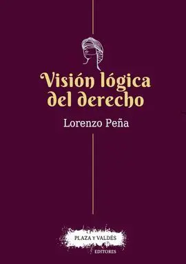 Visión Lógica del Derecho.