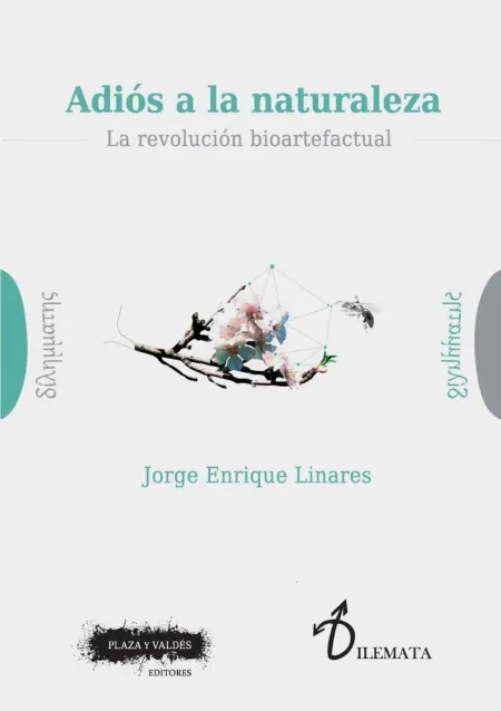 Adios a la Naturaleza