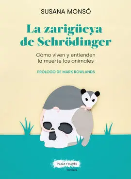 La Zarigüeya de Schrodinger