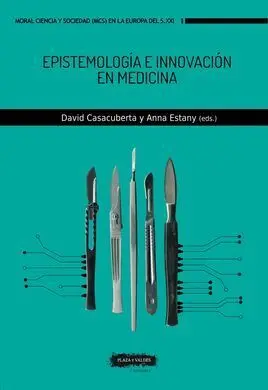 Epistemologia e Innovacion en Medicina