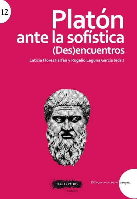 Platon Ante la Sofistica (Des)Encuentros