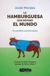 LA HAMBURGUESA QUE DEVORO EL MUNDO