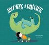 ADOPTING A DINOSAUR