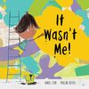 IT WASN'T ME - ING