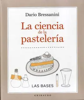 La Ciencia de la Pastelería