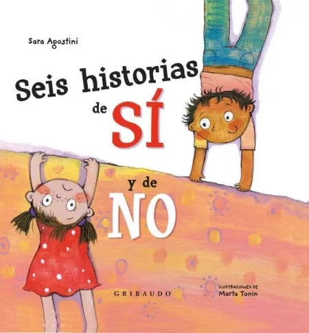 Seis Historias de sí y de no