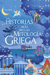 HISTORIAS MÁS BELLAS DE LA MITOLOGÍA GRIEGA, LAS