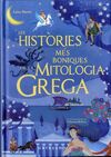 HISTÒRIES MÉS BONIQUES DE LA MITOLOGIA GREGA, LES