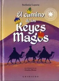 El Camino de los Reyes Magos