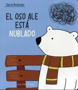 El Oso Ale está Nublado