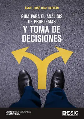 Guía para el Análisis de Problemas y Toma de Decisiones
