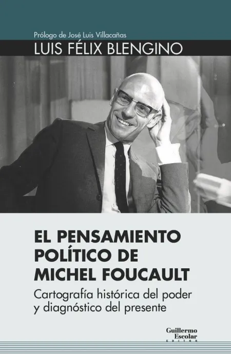 El Pensamiento Político de Michel Foucault