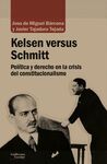 KELSEN VERSUS SCHMITT