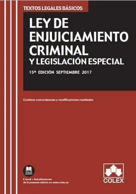 Ley de Enjuiciamiento Criminal y Legislación Especial