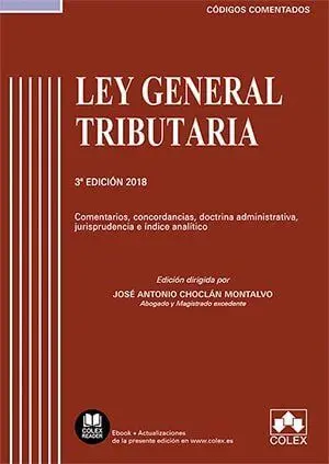 Ley General Tributaria. (3ª Edicion)