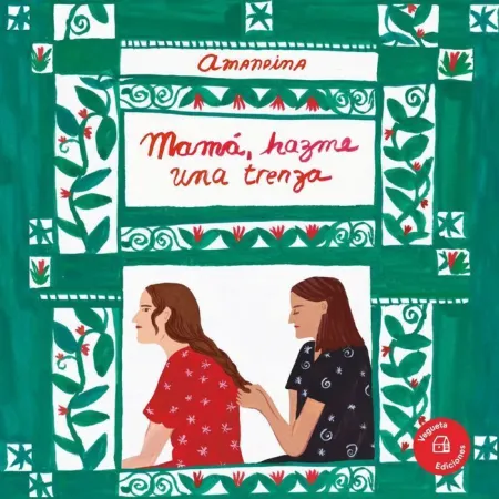 Mama, Hazme una Trenza