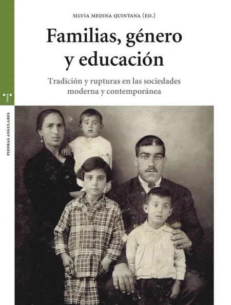 Familias Género y Educación /Tradición y Ruptura e