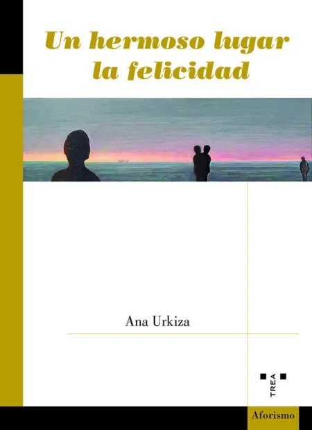 Un Hermoso Lugar la Felicidad
