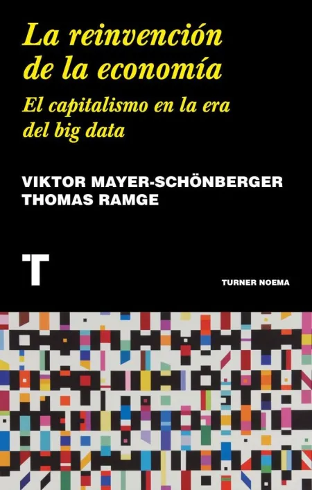 La Reinvención de la Economía