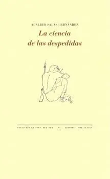 Ciencia de las Despedidas, la