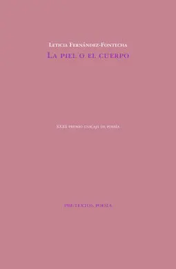 Piel o el Cuerpo, la