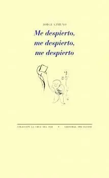 Me Despierto, me Despierto, me Despierto