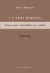 LA VIDA ROBADA