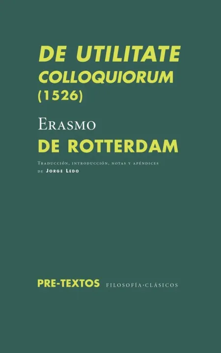 De Utilitate Colloquiorum (1526)