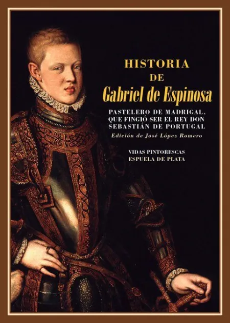 Historia de Gabriel de Espinosa Pastelero de Madrid