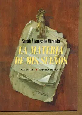 Materia de Mis Sueños,La