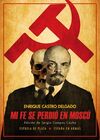 MI FE SE PERDIO EN MOSCU