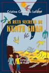 LA RUTA SECRETA DE KUNYU SHAN