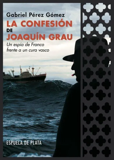 La Confesión de Joaquín Grau