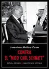 CONTRA EL MITO CARL SCHMITT 2ªED