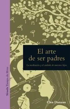 El Arte de Ser Padres