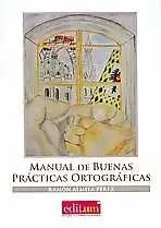 Manual de Buenas Prácticas Ortográficas