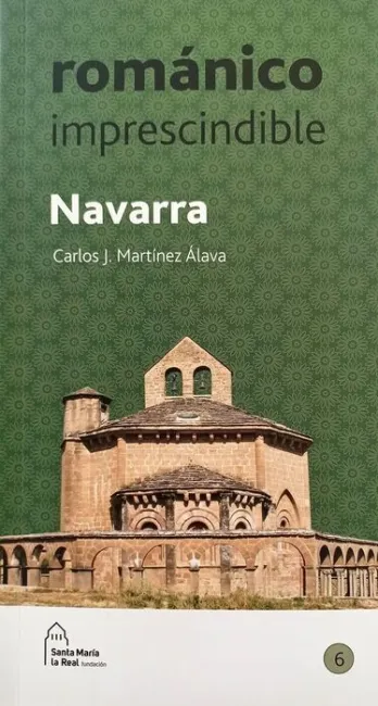 Navarra: Romanico Imprescindible