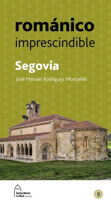 Romanico Imprescindible Segovia
