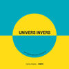 UNIVERS INVERS