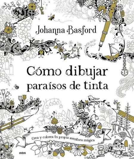 Como Dibujar Paraisos de Tinta