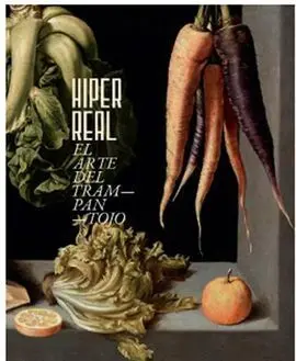 Hiperreal. El Arte del Trampantojo