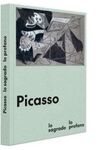 PICASSO, LO SAGRADO Y LO PROFANO