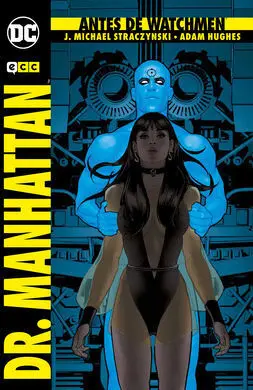 Antes de Watchmen: Dr. Manhattan (2ª Ed. )
