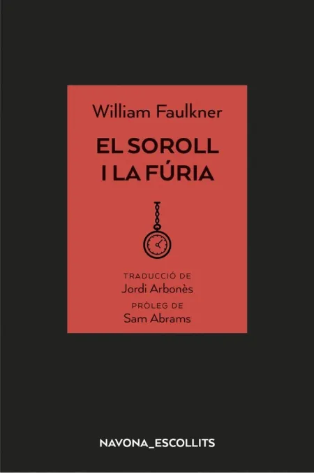 Soroll I la Furia,El - Cat