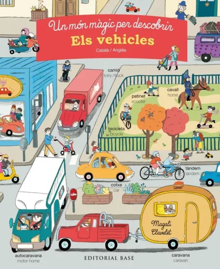 Un Món Màgic Per Descobrir. Els Vehicles